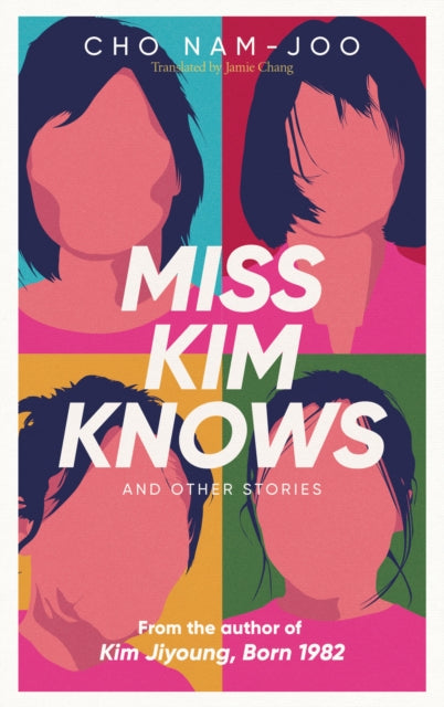 Miss Kim Knows and Other Stories