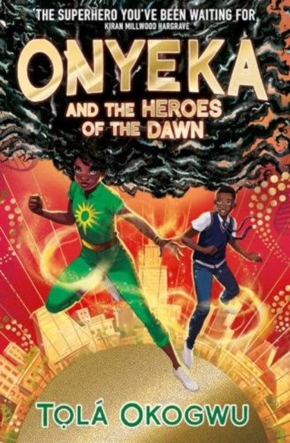 Onyeka and the Heroes of the Dawn