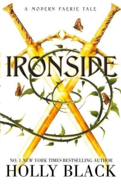 Ironside: A Modern Faerie Tale