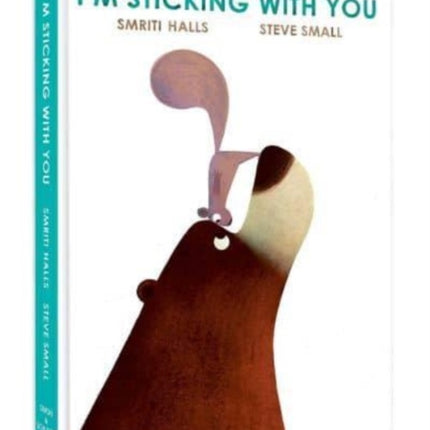 I'm Sticking with You: A funny feel-good classic to fall in love with!