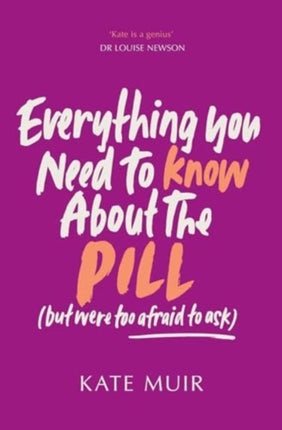 Everything You Need to Know About the Pill but were too afraid to ask