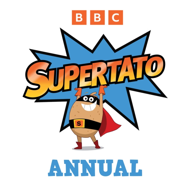 Supertato The Official Annual 2025