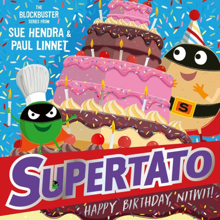 Supertato Happy Birthday Nitwit