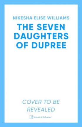 The Seven Daughters of Dupree