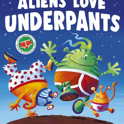 Aliens Love Underpants