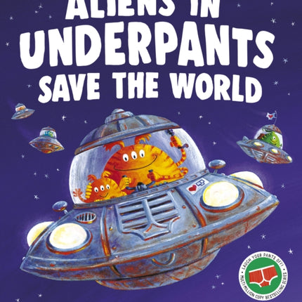 Aliens in Underpants Save the World