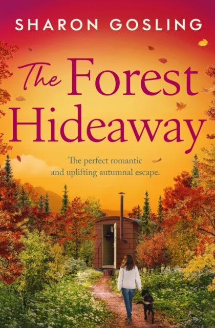 The Forest Hideaway