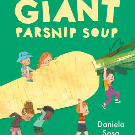 Giant Parsnip Soup