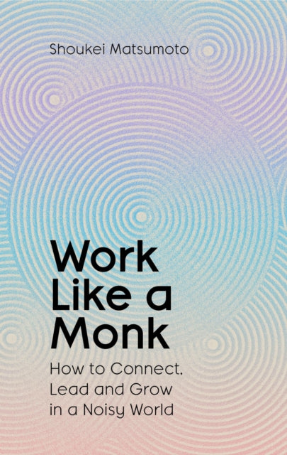 Work Like A Monk