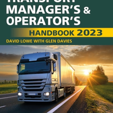 Lowe's Transport Manager's and Operator's Handbook 2023