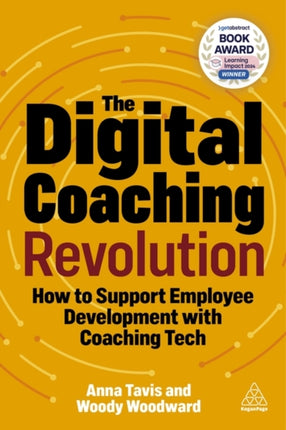 The Digital Coaching Revolution: How to Support Employee Development with Coaching Tech