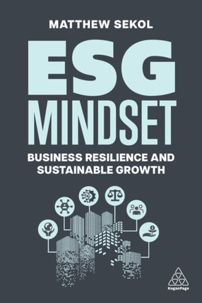 ESG Mindset  Business Resilience and Sustainable Growth