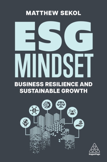 ESG Mindset  Business Resilience and Sustainable Growth