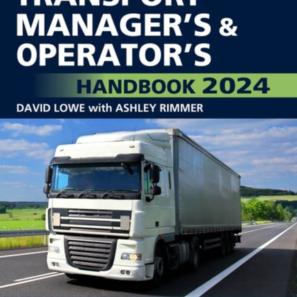 Lowes Transport Managers and Operators Handbook 2024