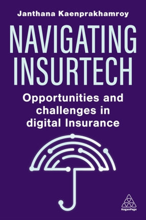 Navigating Insurtech  Opportunities and Challenges in Digital Insurance