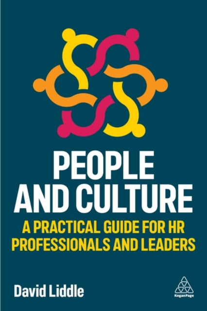People and Culture  A Practical Guide for HR Professionals and Leaders