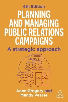Planning and Managing Public Relations Campaigns  A Strategic Approach