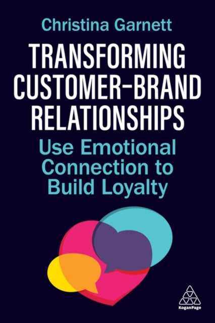 Transforming CustomerBrand Relationships
