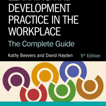 Learning and Development Practice in the Workplace