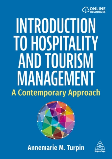 Introduction to Hospitality and Tourism  Contemporary Issues in Management