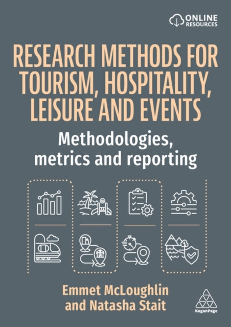Research Methods for Tourism Hospitality and Ev  Methodologies Metrics and Reporting