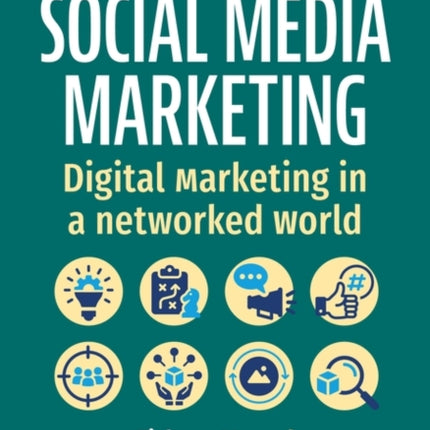 Social Media Marketing  Digital Marketing in a Networked World