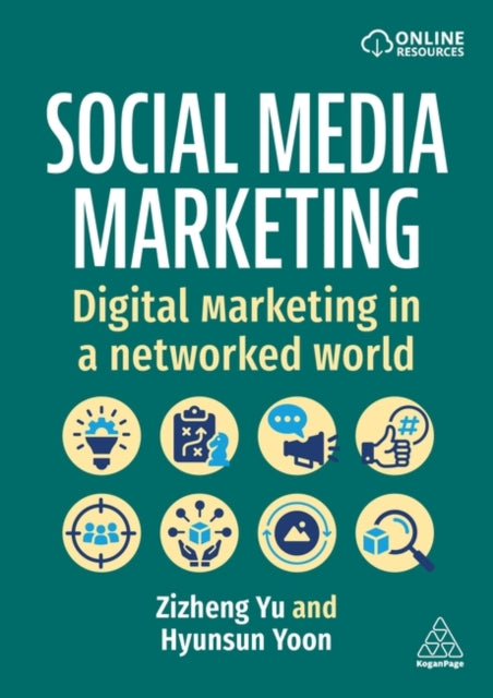Social Media Marketing  Digital Marketing in a Networked World