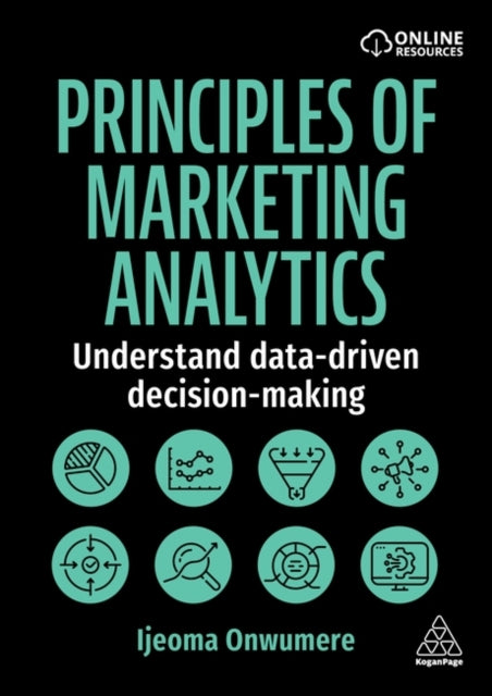 Principles of Marketing Analytics  Understand DataDriven DecisionMaking