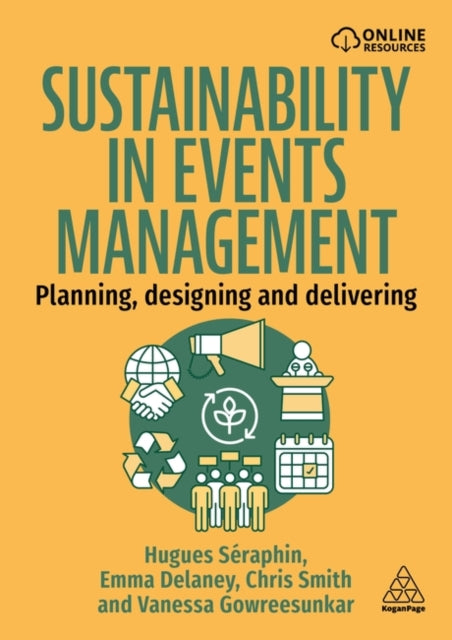 Sustainability in Events Management  Planning Designing and Delivering