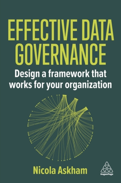 Data Governance Success  Design a Framework that Works for Your Organization