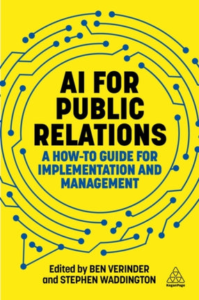 AI for Public Relations  A HowTo Guide for Implementation and Management