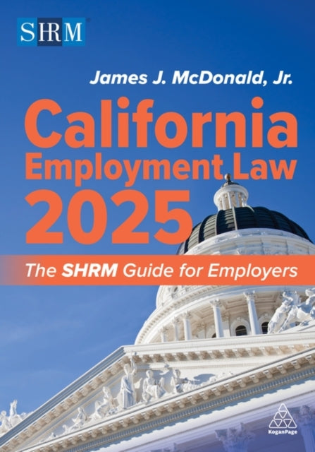 California Employment Law 2025  The SHRM Guide