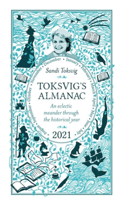 Toksvig's Almanac 2021: An Eclectic Meander Through the Historical Year by Sandi Toksvig