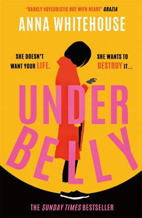 Underbelly: The instant Sunday Times bestseller from Mother Pukka – the unmissable, gripping and electrifying fiction debut