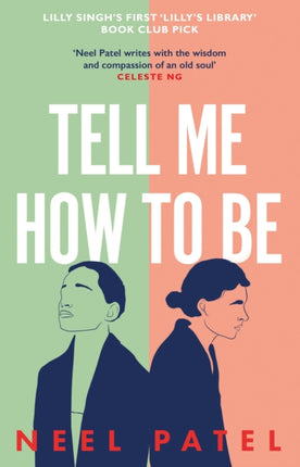 Tell Me How to Be: A beautifully moving story of family and first love