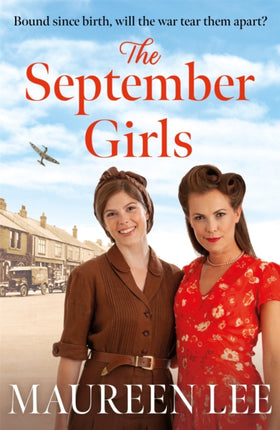 The September Girls: A superb Liverpool saga from the RNA award-winning author