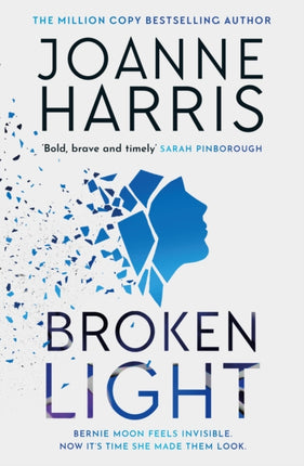 Broken Light: The explosive and unforgettable new novel from the million copy bestselling author