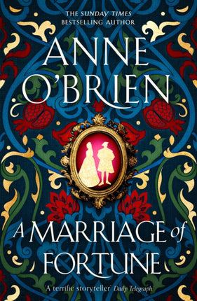 A Marriage of Fortune: The captivating new historical novel from the Sunday Times bestselling author