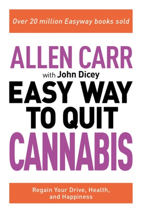 Allen Carr The Easy Way to Quit Cannabis