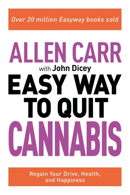 Allen Carr The Easy Way to Quit Cannabis
