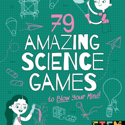 79 Amazing Science Games to Blow Your Mind!