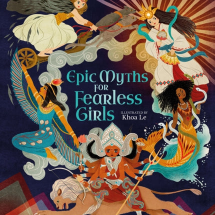 Epic Myths for Fearless Girls