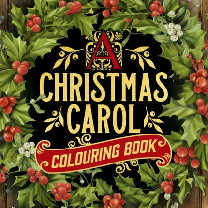 A Christmas Carol Colouring Book