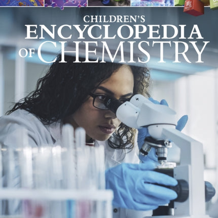 Children's Encyclopedia of Chemistry