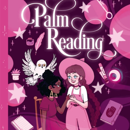 The Teen Witches Guide to Palm Reading