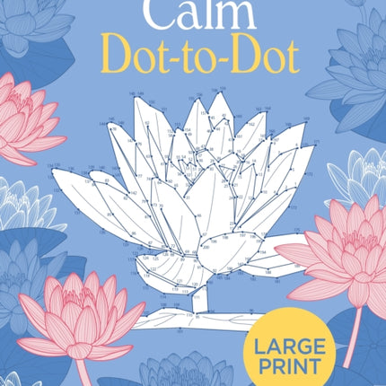 Large Print Calm DottoDot