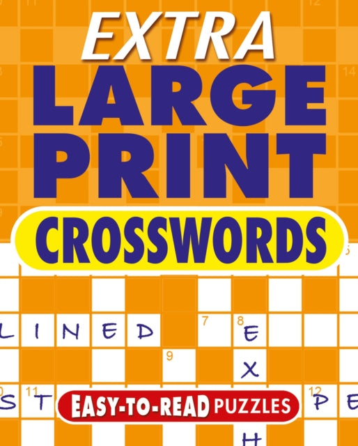 Extra Large Print Crosswords: Easy to Read Puzzles