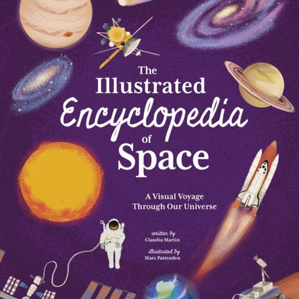 The Illustrated Encyclopedia of Space