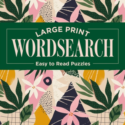 Large Print Wordsearch: Easy to Read Puzzles