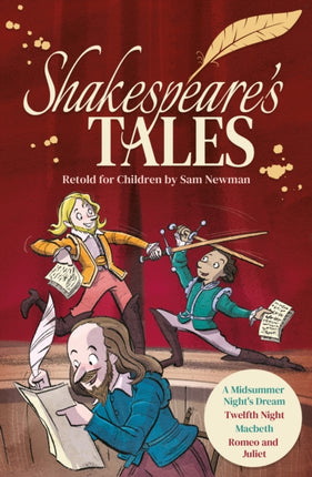 Shakespeare's Tales Retold for Children: A Midsummer Night's Dream, Twelfth Night, Macbeth, Romeo and Juliet